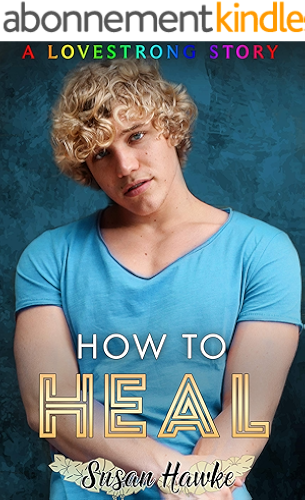 Download How to Heal (LOVESTRONG Book 5) (English Edition) PDF