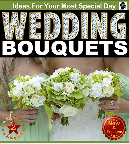 Download Wedding Bouquets: An Illustrated Picture Guide Book For Wedding Bouquet Inspirations and Ideas for Your Most Special Day (Weddings by Sam Siv 12) (English Edition) PDF