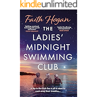 The Ladies' Midnight Swimming Club: an uplifting, emotional story set in the sweeping Irish countryside perfect for fans…