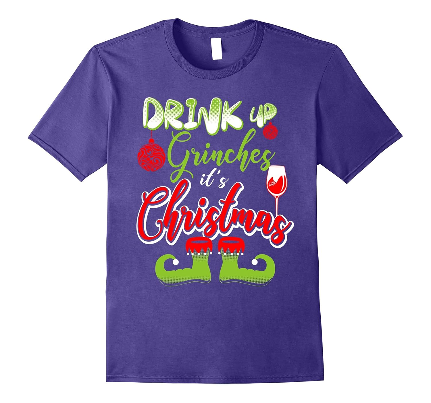 DRINK UP GRINCHES Funny Christmas Drinking T-Shirt-ANZ