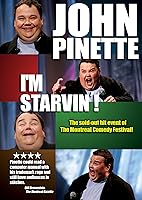 John Pinette: I'm Starvin'