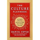 The Culture Playbook: 60 Highly Effective Actions to Help Your Group Succeed
