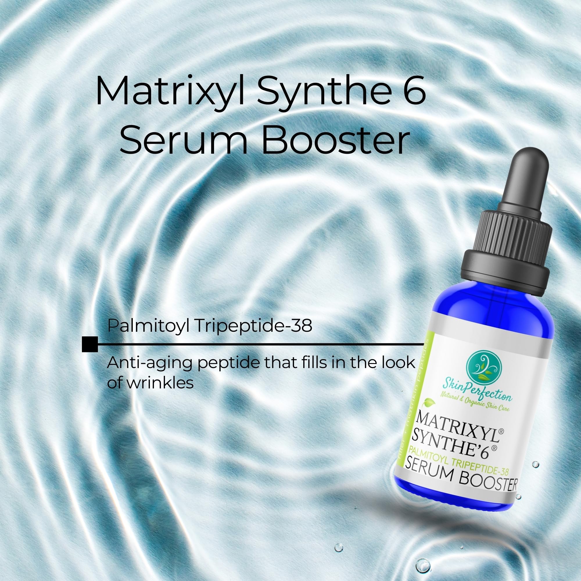 Skin Perfection Matrixyl Synthe 6 Palmitoyl Tetrapeptide 38 DIY Anti-Aging Serum Youth Boost Wrinkle Filler Crow's Feet Laugh Lines on Forehead S-6 6000 Skin Perfection .5 oz, 300 drops