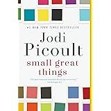 Small Great Things: A Novel