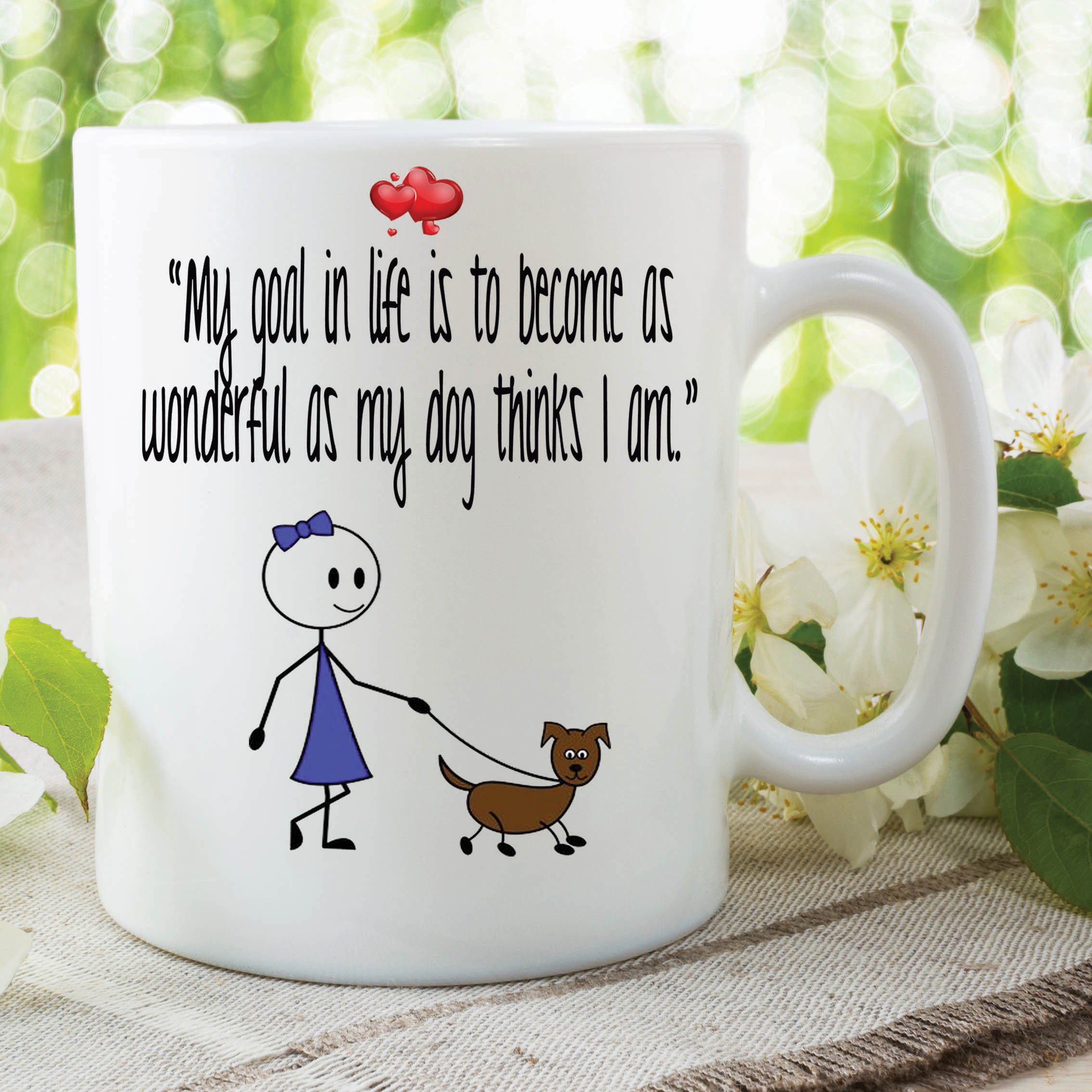 Funny Novelty Mug My Life Goal Wonderful Dog pet Work Office Cup Gift WSDMUG442