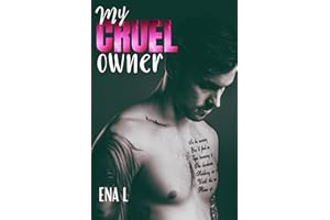 My cruel owner (French Edition)