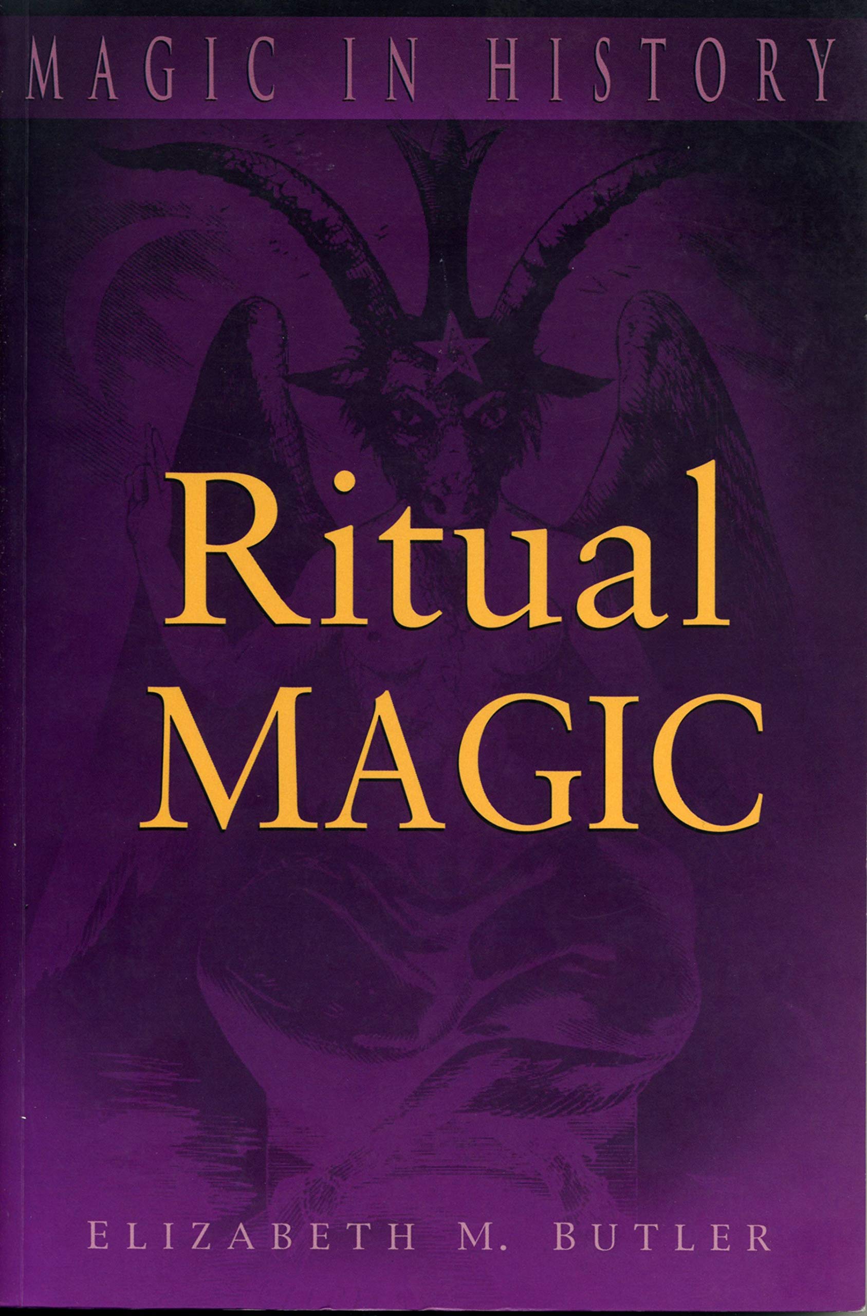 Ritual Magic (Magic in History) Paperback – September 22, 1998