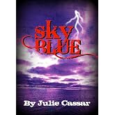 Sky Blue (The Ruby Blue Series Book 3)