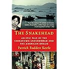 The Snakehead: An Epic Tale of the Chinatown Underworld and the American Dream