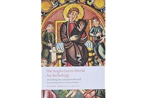 The Anglo-Saxon World: An Anthology