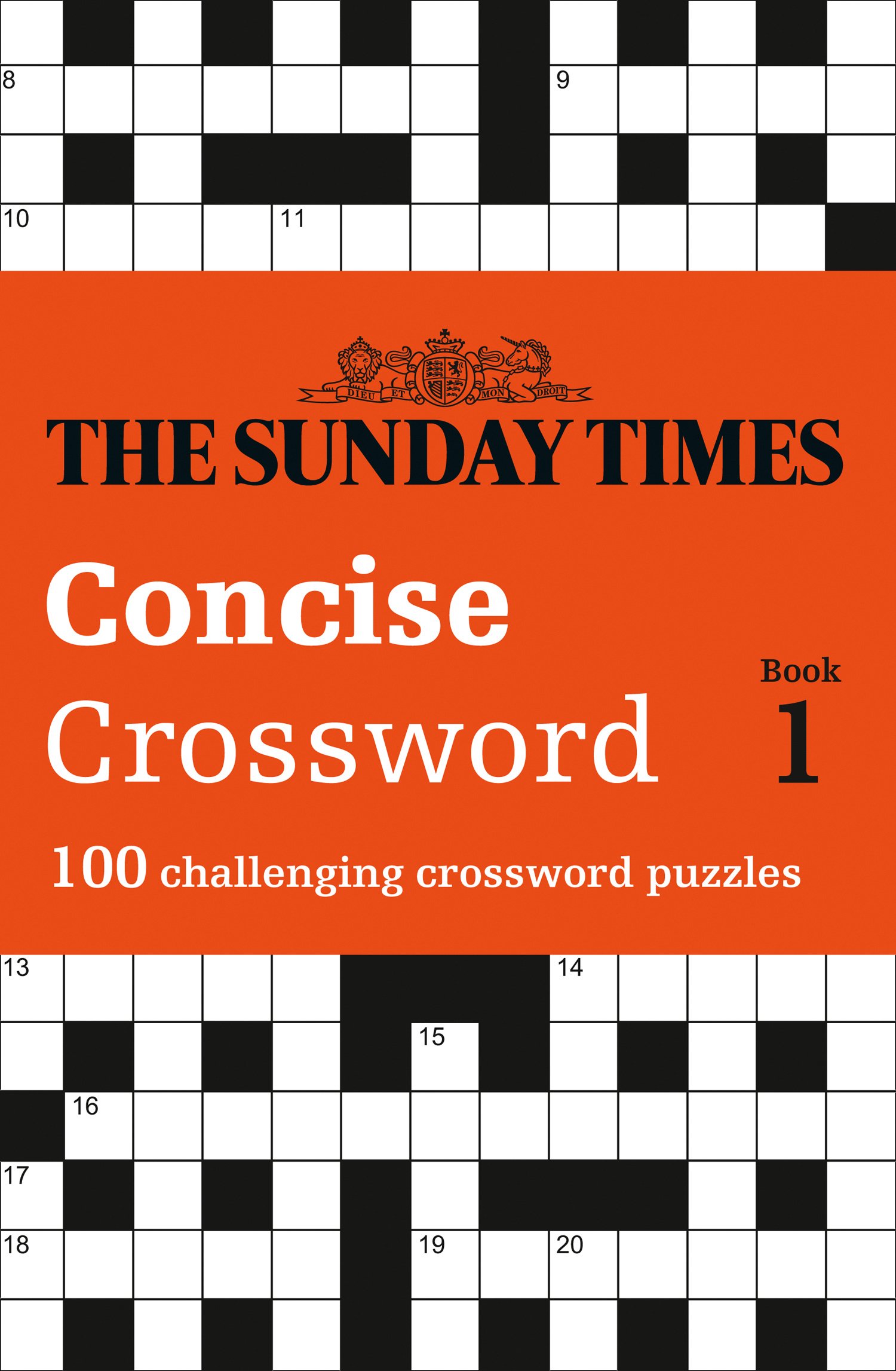 The Sunday Times Concise Crossword Book 1 100 Challenging Puzzles From The Sunday Times The Times Mind Games 9780008300890 Amazon Com Books