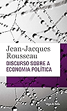 Discurso sobre a economia política (Vozes de Bolso)