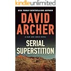 Serial Superstition (A Sam and Indie Novel Book 13)
