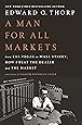 A Man for All Markets: From Las Vegas to Wall Street, How I Beat the Dealer and the Market