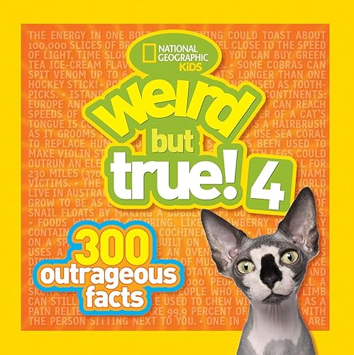 Download Weird But True! 4: 300 Outrageous Facts PDF