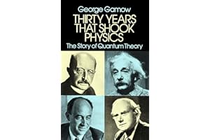 Thirty Years that Shook Physics: The Story of Quantum Theory