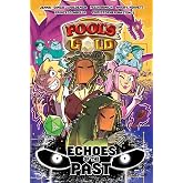 Fool's Gold: Echoes of the Past