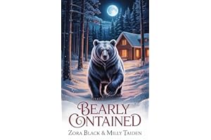 Bearly Contained (Snowy Cozy Shifter Romances Book 3)