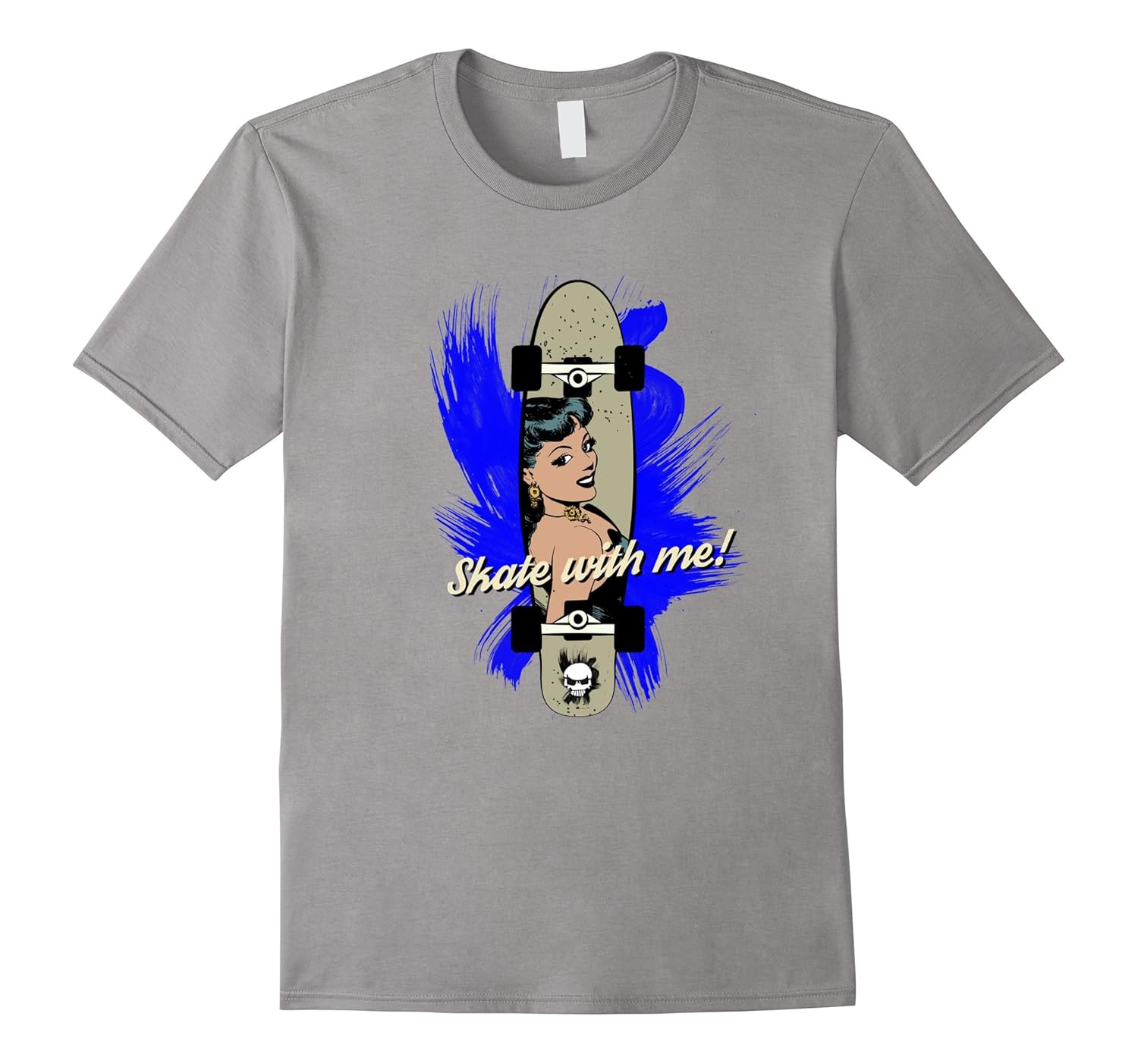 skateboard longboard 50th girl skate with me fun Tshirt