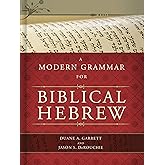 A Modern Grammar for Biblical Hebrew