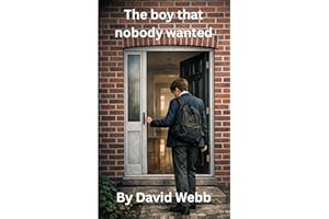 The boy that nobody wanted