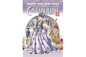 Catherine the Great: A Graphic Novel
