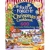 Fix-it and Forget-it Christmas Cookbook: 600 Slow Cooker Holiday Recipes