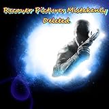 Recover Pictures Mistakenly Deleted