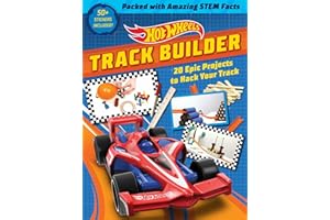 Hot Wheels Track Builder: 20 Epic Projects to Hack Your Track (STEM Books for Kids, Activity Books for Kids, Maker Books for Kids, Books for Kids 8+)