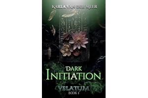 VELATUM: Dark Initiation (Book 1): A dark paranormal romance with urban‑fantasy vibes: secret‑society/dark academia, enemies‑