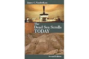 The Dead Sea Scrolls Today, rev. ed