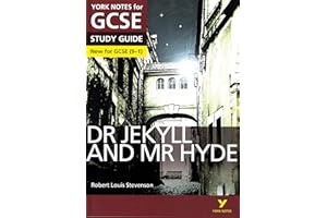 Dr Jekyll and Mr Hyde: York Notes for GCSE everything you need to catch up, study and prepare for and 2023 and 2024 exams and assessments (York Notes)