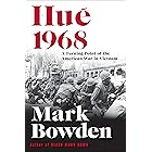 Hue 1968: A Turning Point of the American War in Vietnam