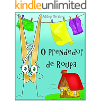 Children's Portuguese Books: "O Prendedor de Roupa" (história de ninar para crianças) (Portuguese Edition) book cover