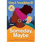 Someday, Maybe: A Good Morning America Book Club Pick