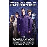 The Romulan War: Beneath the Raptor's Wing (Star Trek: Enterprise)