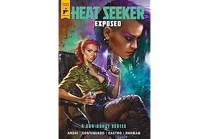 Heat Seeker: Exposed - A Gun Honey Series
