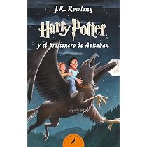 Harry Potter - Spanish: Harry Potter y el prisionero de Azkaban
