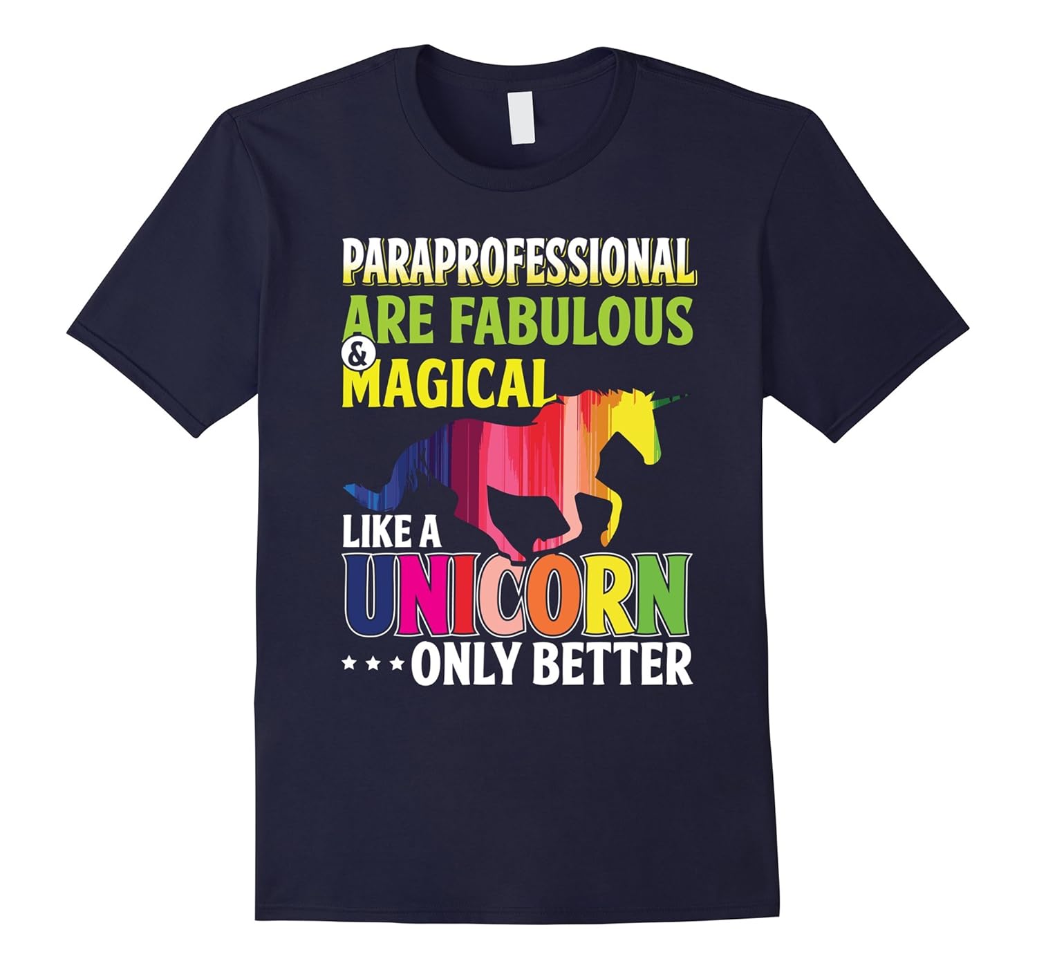 Paraprofessional Fabulous & Magical Like Unicorn T-Shirt-ANZ