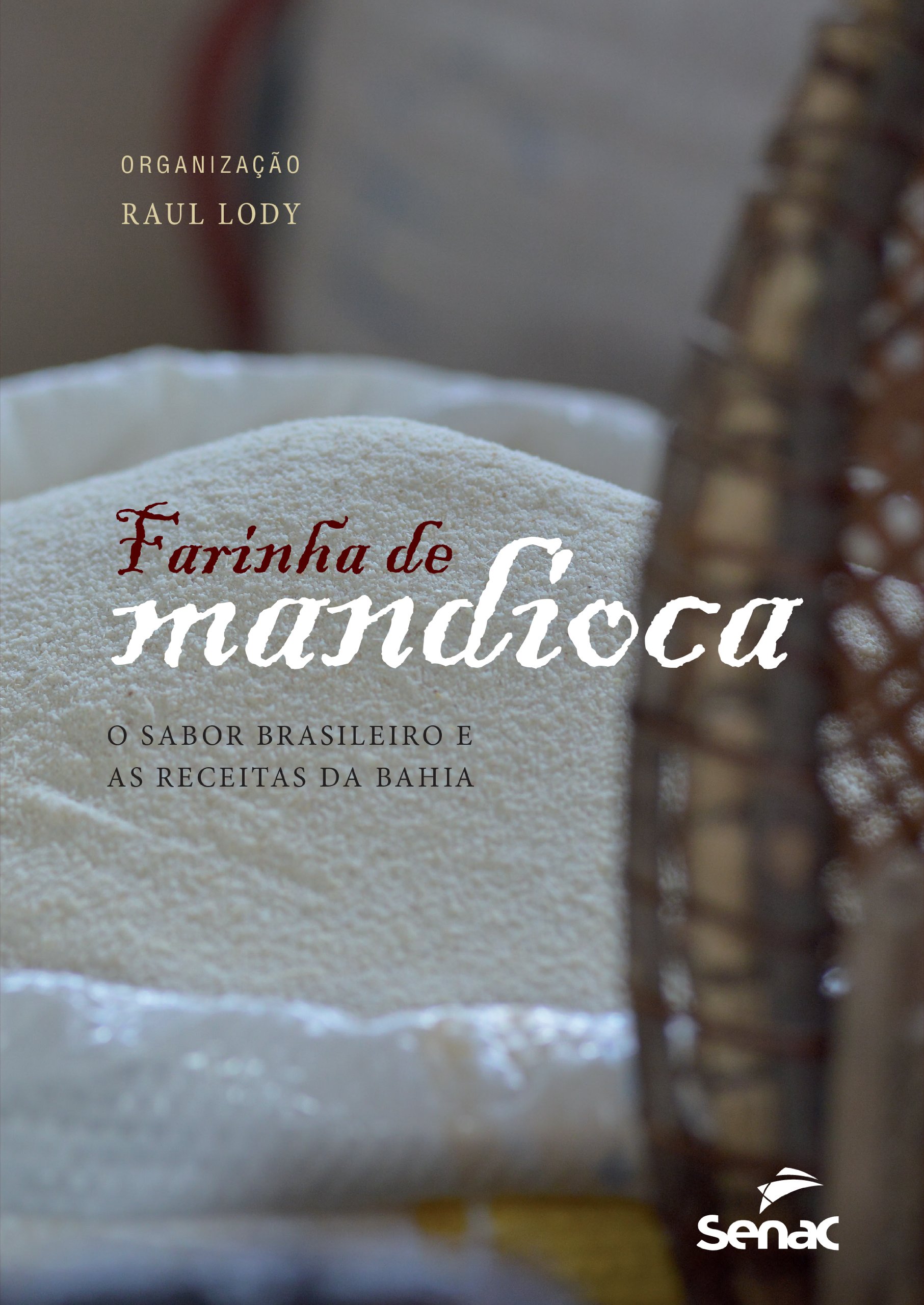 Farinha De Mandioca PDF Raul Lody
