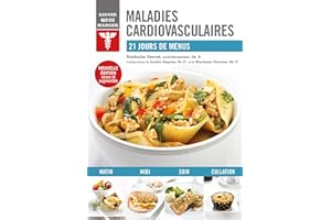 Maladies cardiovasculaires: 21 jours de menus