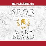 SPQR: A History of Ancient Rome