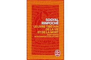 LIVRE TIBETAIN DE LA VIE: LIVRE TIBETAIN DE LA VIE ET DE LA MORT