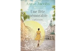 Café Engel - Une fête mémorable: La suite de la saga phénomène Café Engel, par l'autrice de la Villa aux étoffes ! (French Ed