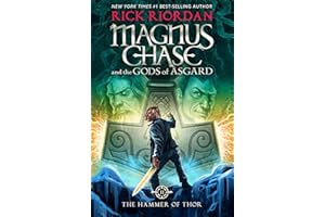 Magnus Chase and the Gods of Asgard, Book 2: The Hammer of Thor