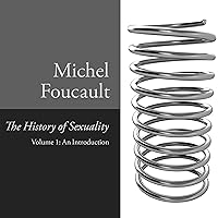 The History of Sexuality, Vol. 1: An Introduction