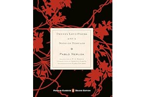 Twenty Love Poems and a Song of Despair: (Dual-Language Penguin Classics Deluxe Edition)