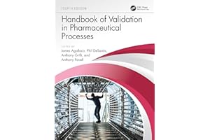 Handbook of Validation in Pharmaceutical Processes, Fourth Edition