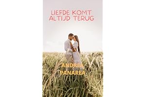 DIE LIEBE KOMMT IMMER WIEDER (Dutch Edition)