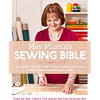 May Martin’s Sewing Bible: 40 years of tips and tricks book cover May Martin’s Sewing Bible: 40 years of tips and tricks book cover